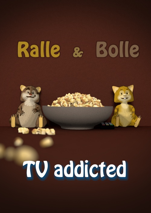 Ralle and Bolle - tv addiced